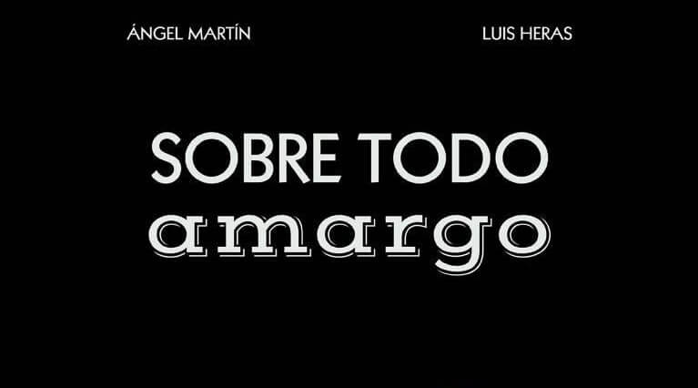 Sobre todo amargo (2014)