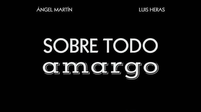 Sobre todo amargo (2014)